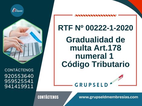 Gradualidad de multa Art.178 numeral 1 Código Tributario