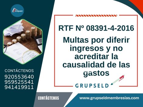 Multas por diferir ingresos y no acreditar la causalidad de las gastos