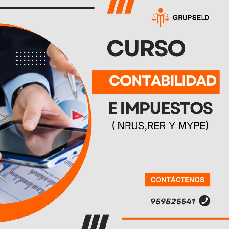 Curso de contabilidad e impuestos ( NRUS,RER Y MYPE)