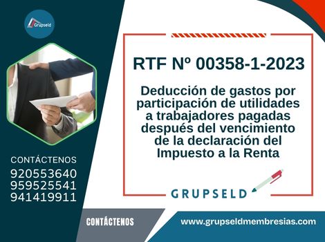 Deducción de gastos por participación de utilidades a trabajadores pagadas después del vencimiento de la declaración del Impuesto a la Renta