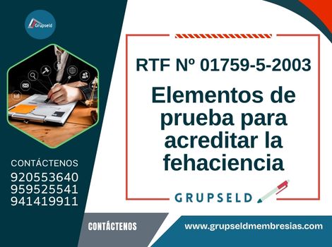 Elementos de prueba para acreditar la fehaciencia