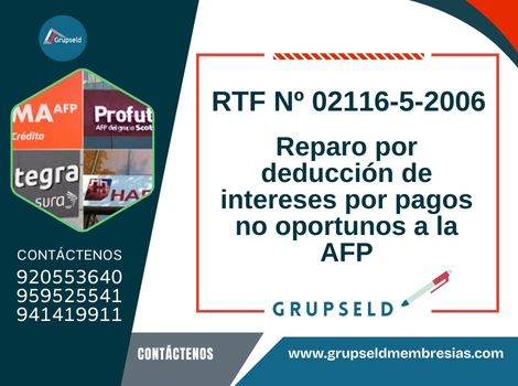 Reparo por deducción de intereses por pagos no oportunos a la AFP