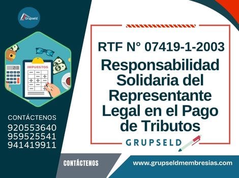 Responsabilidad Solidaria del Representante Legal en el Pago de Tributos