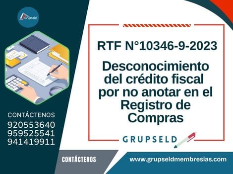 Desconocimiento del crédito fiscal por no anotar en el Registro de Compras