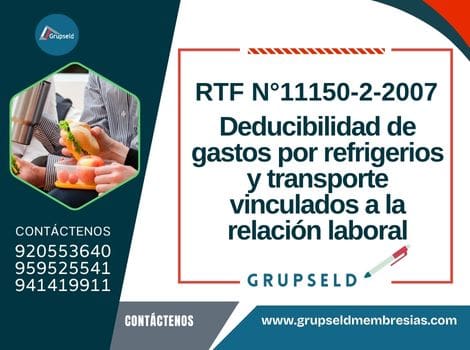 Deducibilidad de gastos por refrigerios y transporte vinculados a la relación laboral