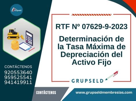 Determinación de la Tasa Máxima de Depreciación del Activo Fijo